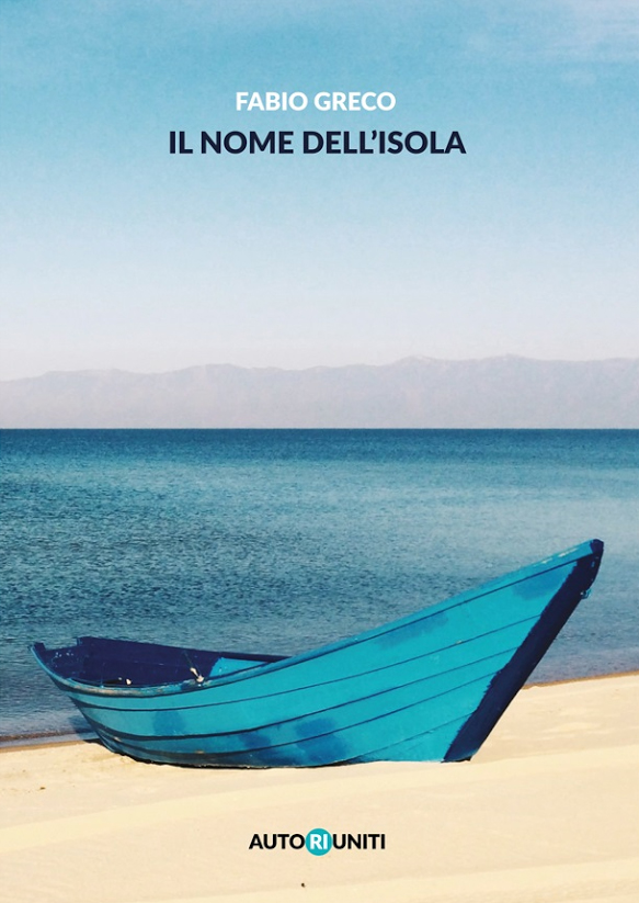 Il nome dell’isola, esordio di Fabio Greco