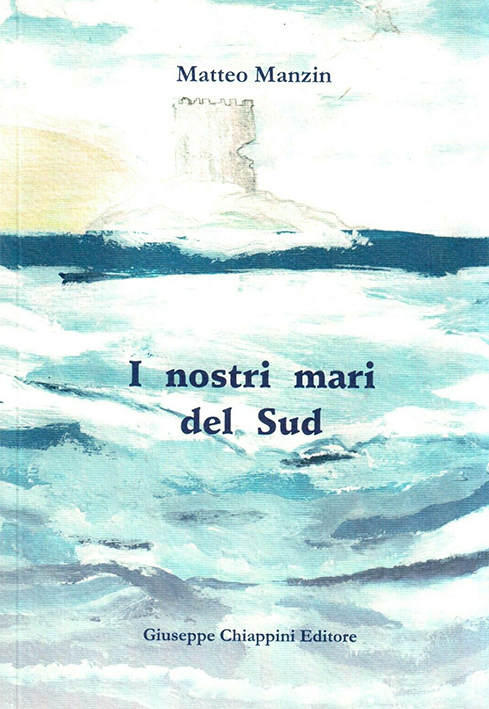 I nostri mari del Sud. Fortunose avventure in Lunigiana al tempo della dittatura fascista I nostri mari del Sud. Fortunose avventure in Lunigiana al tempo della dittatura fascista