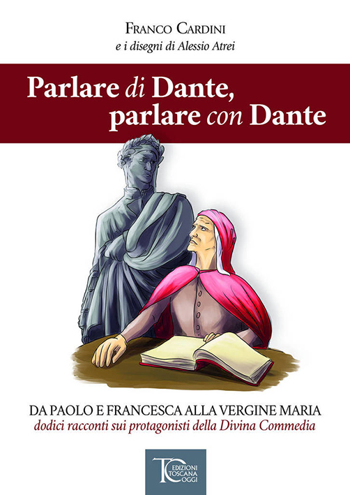 Parlare di Dante, parlare con Dante