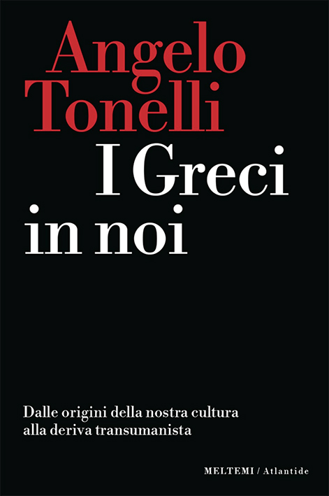 Quei Greci che sono in noi Quei Greci che sono in noi