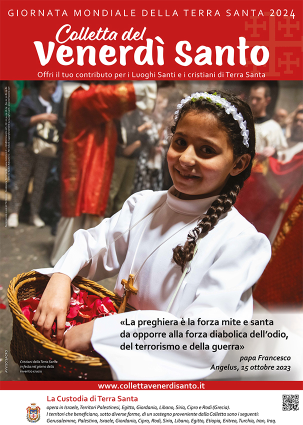 La “Colletta del Venerdì Santo” per la Terra Santa La “Colletta del Venerdì Santo” per la Terra Santa