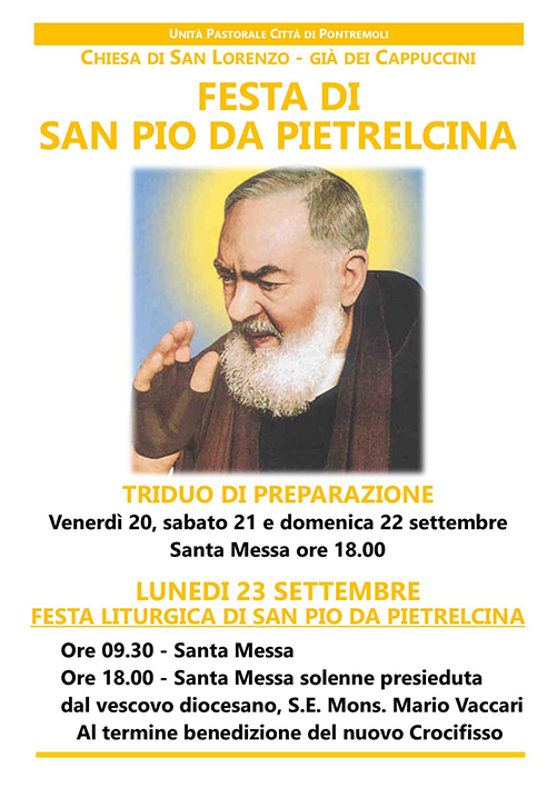 Festa di San Pio da Pietrelcina a Pontremoli Festa di San Pio da Pietrelcina a Pontremoli