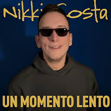 “Momento lento” ultimo brano del cantautore Nikki Costa